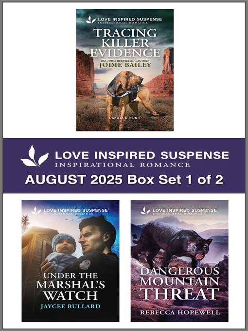 Cover image for Love Inspired Suspense August 2025--Box Set 1 of 2